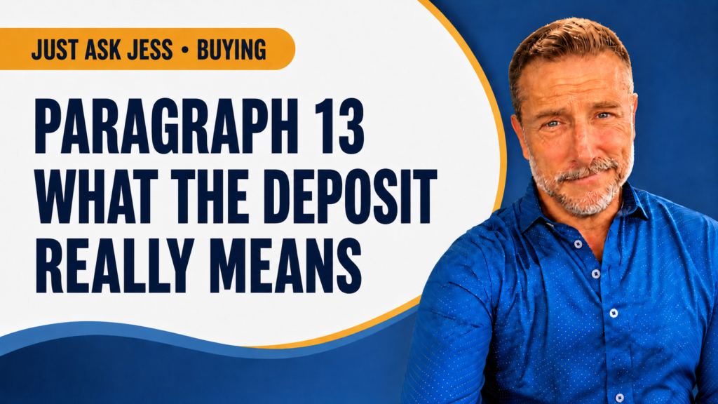 Paragraph 13: What the Deposit Really Means